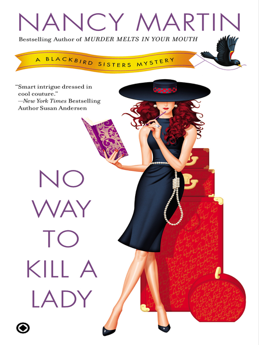 Title details for No Way to Kill a Lady by Nancy Martin - Wait list